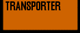 TRANSPORTER